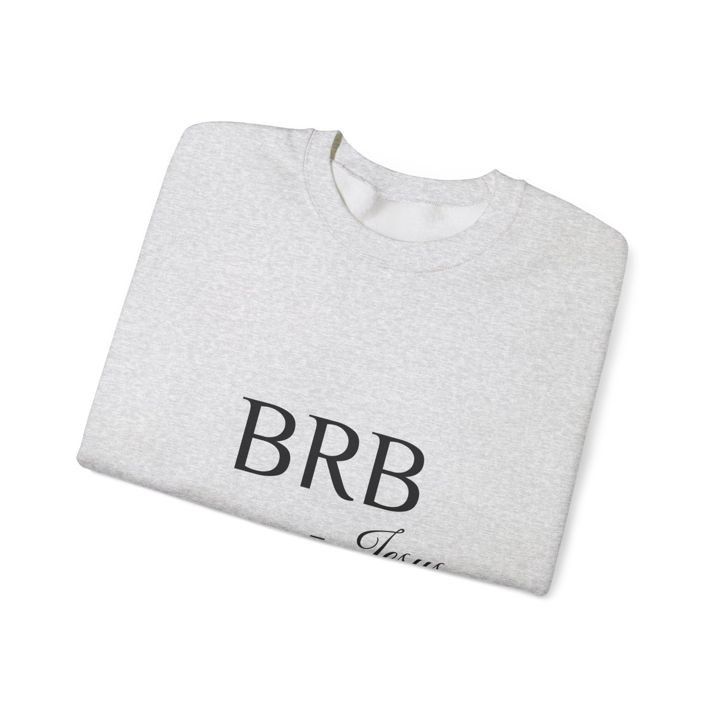 BRB Crewneck Sweatshirt