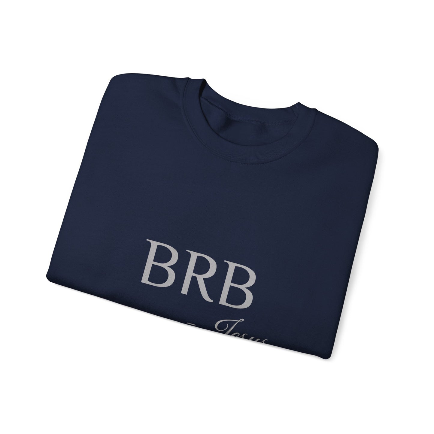 BRB Crewneck Sweatshirt