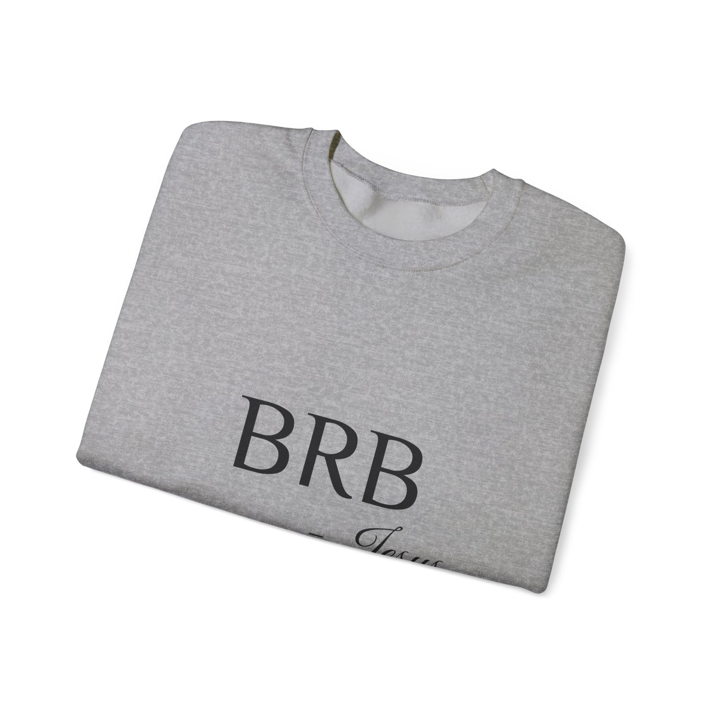 BRB Crewneck Sweatshirt